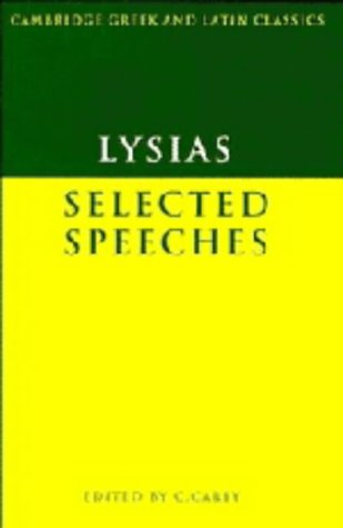 9780521264358: Lysias: Selected Speeches (Cambridge Greek and Latin Classics)