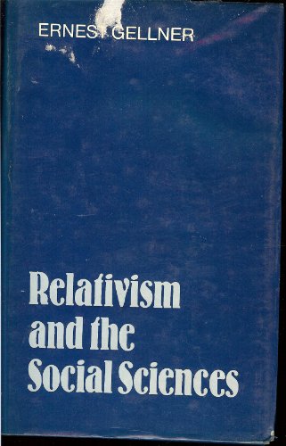 Beispielbild fr Relativism and the Social Sciences zum Verkauf von Better World Books