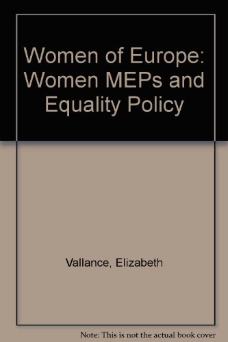 Beispielbild fr Women of Europe. Women MEPs and Equality Policy zum Verkauf von Valley Books
