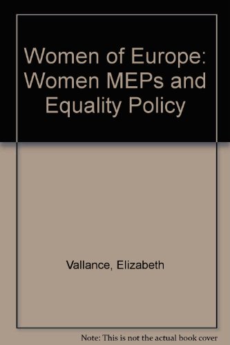 Imagen de archivo de Women of Europe. Women MEPs and Equality Policy a la venta por Valley Books