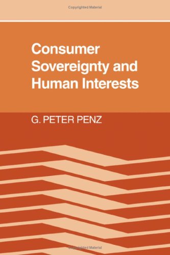 Beispielbild fr Consumer Sovereignty and Human Interests zum Verkauf von Midtown Scholar Bookstore