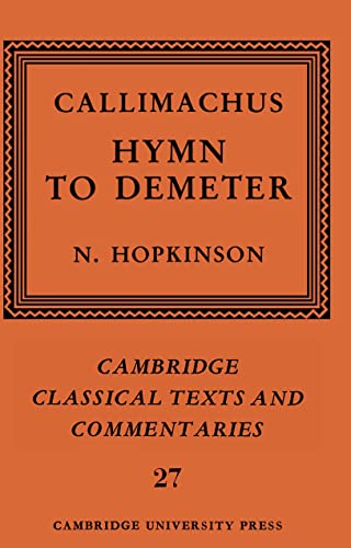 Beispielbild fr Callimachus: Hymn to Demeter zum Verkauf von Anybook.com