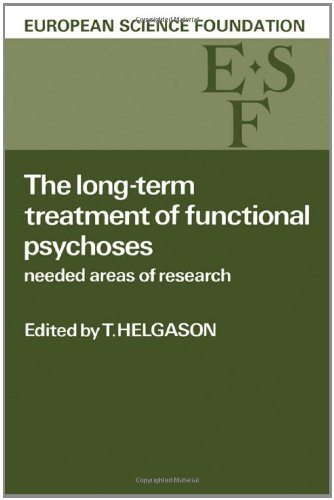 9780521266284: The Long-Term Treatment of Functional Psychoses: Needed Areas of Research