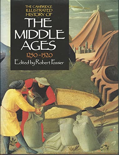 The Cambridge Illustrated History of the Middle Ages: Volume III
