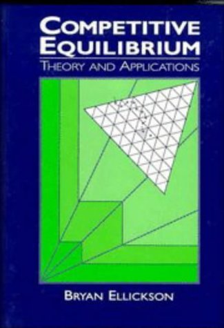 Beispielbild fr Competitive Equilibrium: Theory and Applications zum Verkauf von ThriftBooks-Atlanta