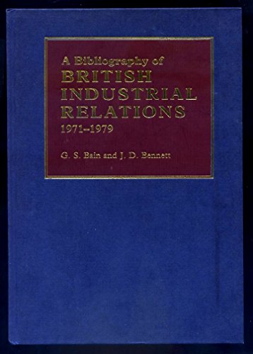 Beispielbild fr Bibliography of British Industrial Relations, 1971-1979 zum Verkauf von Better World Books