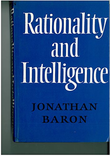 Imagen de archivo de Rationality and Intelligence a la venta por Better World Books: West