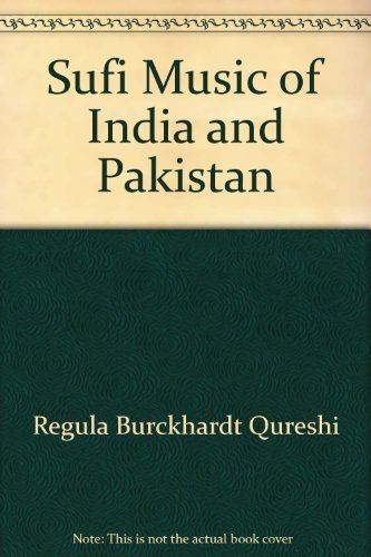 9780521267670: Sufi Music of India and Pakistan: Sound, Context and Meaning in Qawwali (Cambridge Studies in Ethnomusicology)