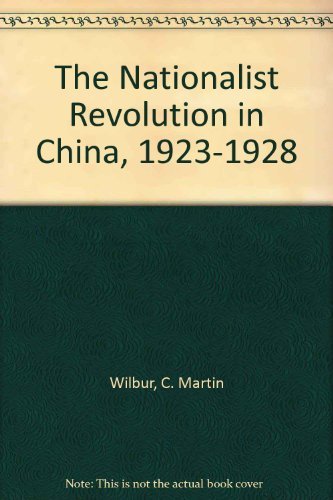 9780521267809: The Nationalist Revolution in China, 1923–1928
