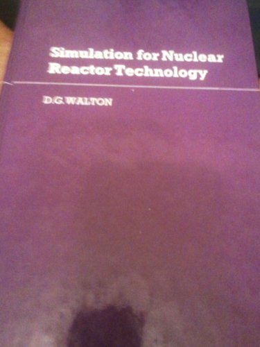 9780521267854: Simulation for Nuclear Reactor Technology