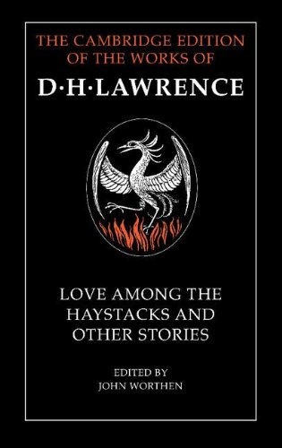 9780521268363: Love Among the Haystacks and Other Stories (The Cambridge Edition of the Works of D. H. Lawrence)