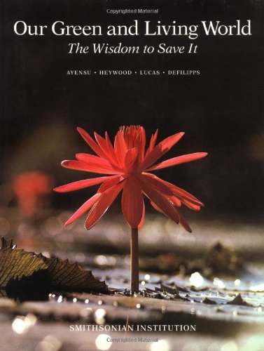 9780521268424: Our Green and Living World: The Wisdom to Save It