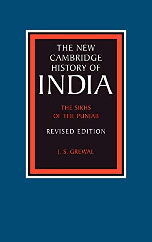 Beispielbild fr The Sikhs of the Punjab: Eastern India 1740 1828: 03 (The New Cambridge History of India) (Volumes Part 2 Volume 3) zum Verkauf von Anybook.com