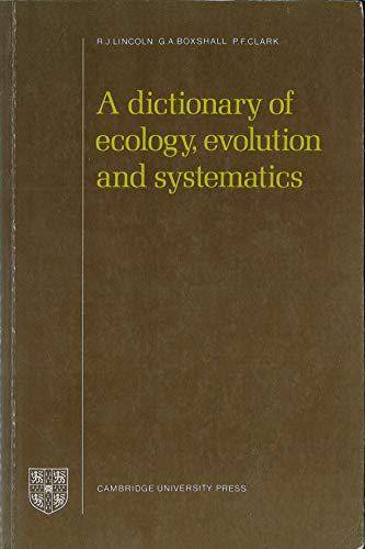 Stock image for A Dictionary of Ecology, Evolution and Systematics for sale by HPB-Emerald