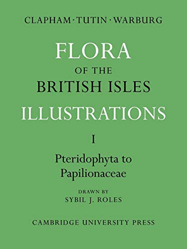 Stock image for Flora of the British Isles: Illustrations (Flora of the British Isles 4 Volume Paperback Set) for sale by ThriftBooks-Dallas