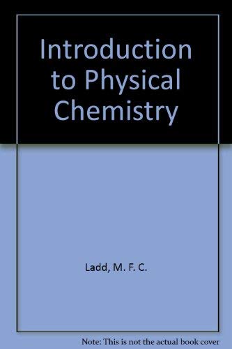 Stock image for Introduction to Physical Chemistry for sale by HPB-Red