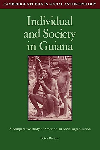 Stock image for Individual and Society in Guiana: a comparative st for sale by N. Fagin Books