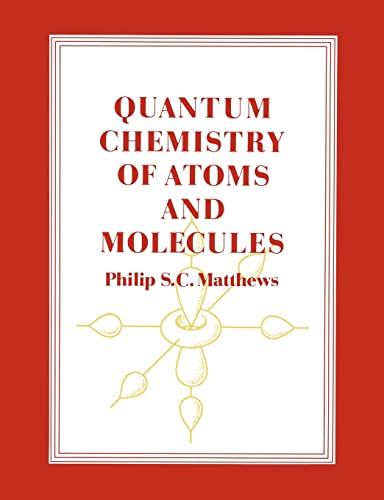 Beispielbild fr Quantum Chemistry of Atoms and Molecules zum Verkauf von Bildungsbuch
