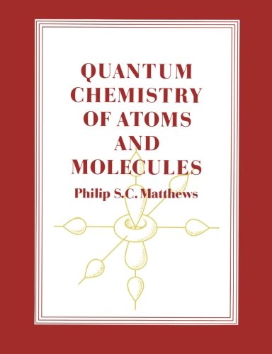 Stock image for Quantum Chemistry of Atoms and Molecules for sale by Chiron Media