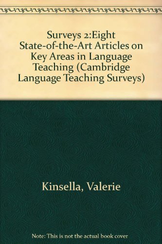 Stock image for Surveys 2:Eight State-of-the-Art Articles on Key Areas in Language Teaching (Cambridge Language Teaching Surveys, Series Number 2) for sale by Wonder Book