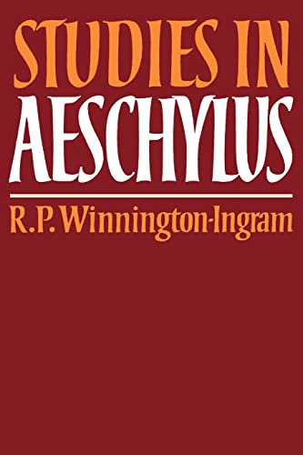 Beispielbild fr Studies in Aeschylus (Cambridge Paperback Library) zum Verkauf von Powell's Bookstores Chicago, ABAA