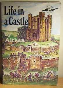 Life in a Castle (Dinosaur Wingate Series) (9780521271691) by Althea