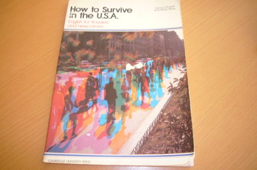 Imagen de archivo de How to Survive in the USA: English for Travelers and Newcomers a la venta por ThriftBooks-Dallas