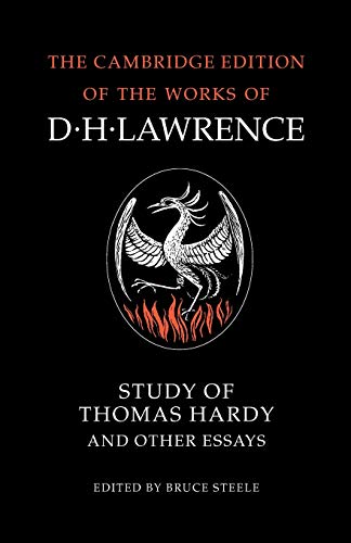 Study of Thomas Hardy and Other Essays (The Cambridge Edition of the Works of D. H. Lawrence) (9780521272483) by Lawrence, D. H.
