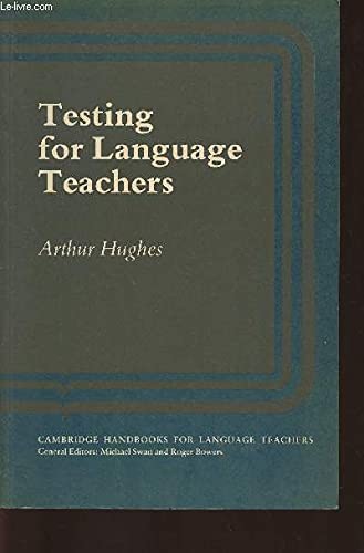 9780521272605: Testing for Language Teachers (Cambridge Handbooks for Language Teachers)