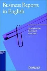 Beispielbild fr Business Reports in English (Cambridge Professional English) zum Verkauf von Versandantiquariat Felix Mcke