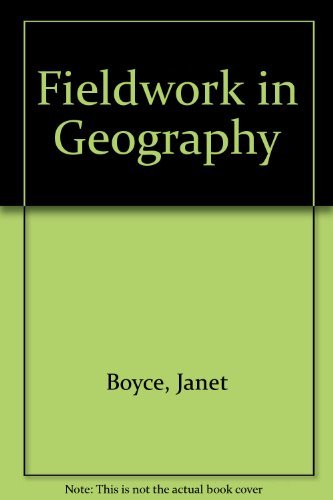 Fieldwork in Geography (9780521273008) by Boyce, Janet; Ferretti, Jane