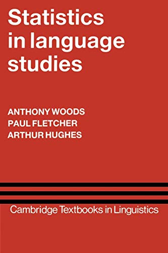 Beispielbild fr Statistics in Language Studies (Cambridge Textbooks in Linguistics) zum Verkauf von Wonder Book