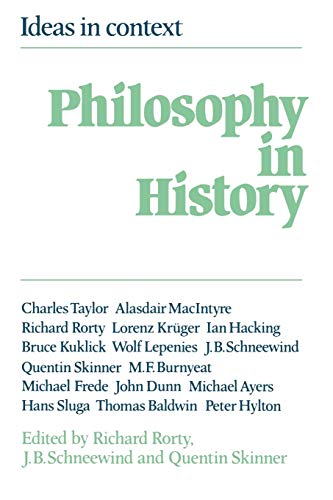 Stock image for Philosophy in History: Essays in the Historiography of Philosophy (Ideas in Context, Series Number 1) for sale by Sequitur Books