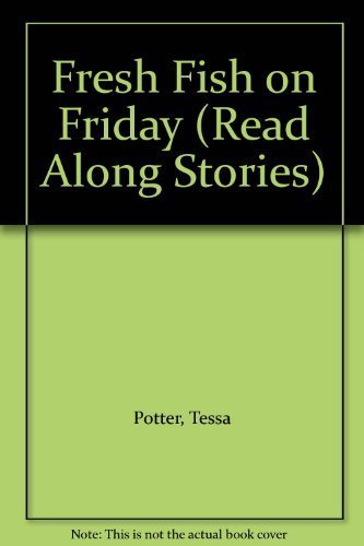 Imagen de archivo de Fresh Fish on Friday (Read Along Stories, Series Number 2) a la venta por WorldofBooks