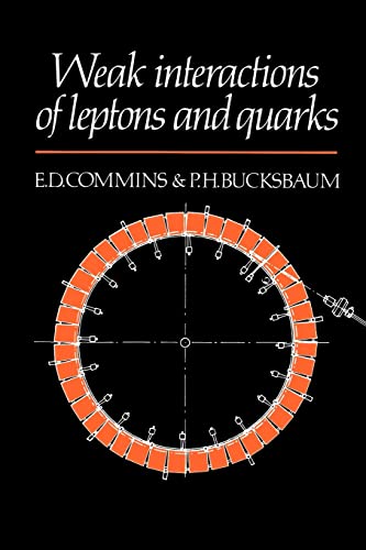9780521273701: Weak Interactions of Leptons and Quarks Paperback