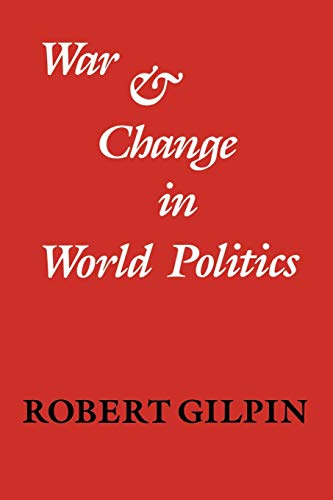 Stock image for War and Change in World Politics for sale by GF Books, Inc.