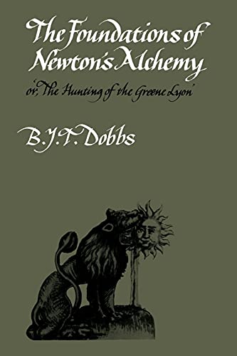 9780521273817: The Foundations of Newton's Alchemy (Cambridge Paperback Library)