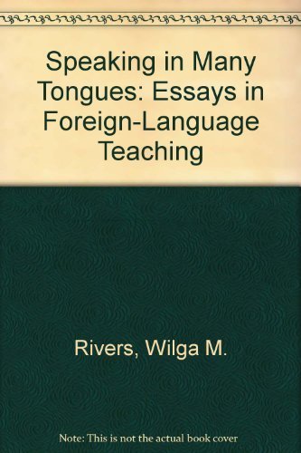 Stock image for Speaking in Many Tongues: Essays in Foreign-Language Teaching (Cambridge Language Teaching Library) for sale by HPB-Red