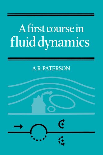 Beispielbild fr A First Course in Fluid Dynamics zum Verkauf von WorldofBooks