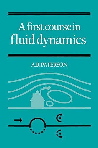 9780521274241: A First Course in Fluid Dynamics Paperback