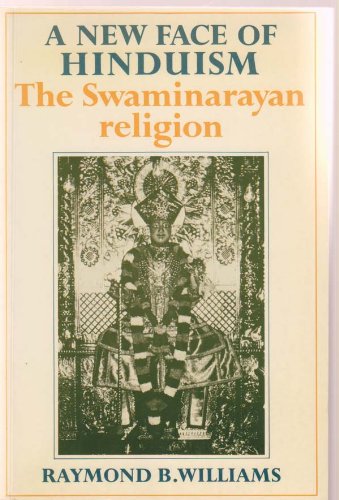 A New Face of Hinduism: The Swaminarayan Religion