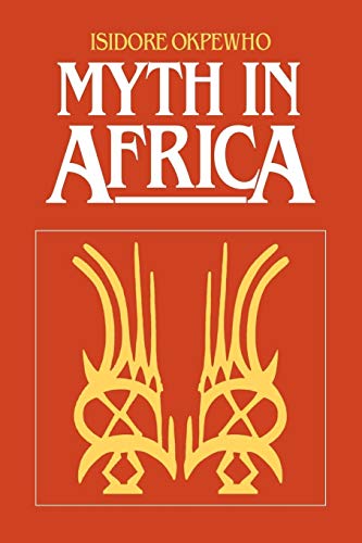 Stock image for Myth in Africa for sale by Chiron Media