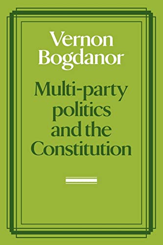 9780521275262: Multi-party Politics and the Constitution