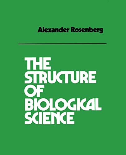 Imagen de archivo de The Structure of Biological Science a la venta por Books From California
