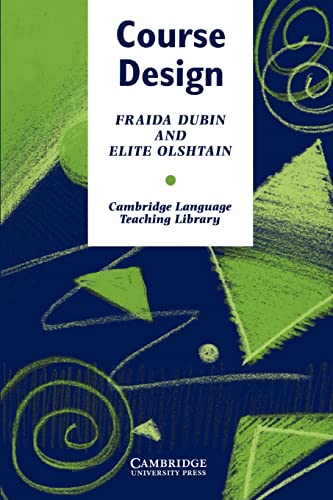 9780521276429: Course Design: Developing Programs and Materials for Language Learning