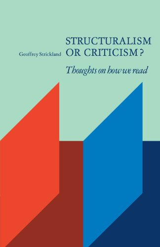 9780521276573: Structuralism or Criticism?: Thoughts on how we Read