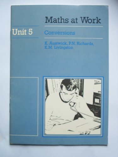 Maths at Work: Unit 5 (9780521276870) by University Of Bath