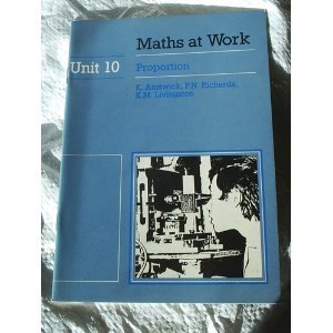 Maths at Work: Unit 10 (9780521276924) by University Of Bath