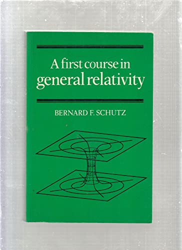 Stock image for A First Course in General Relativity for sale by Anybook.com