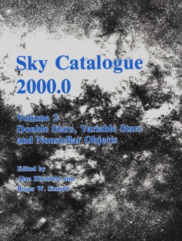Beispielbild fr Sky Catalogue 2000.0, Volume 2 Double Stars, Variable Stars and Nonstellar Objects zum Verkauf von Antiquariat Foertsch